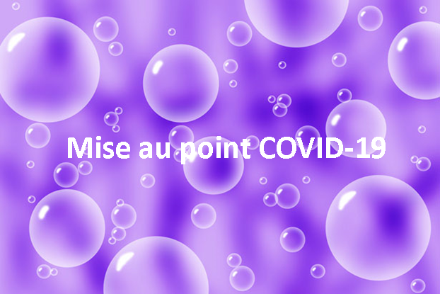 Mise au points: Voici les dernières circulaires « coronavirus » !